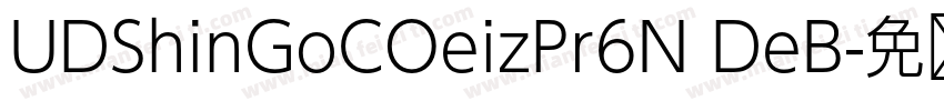 UDShinGoCOeizPr6N DeB字体转换